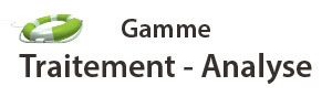 Gamme Traitement - Analyse